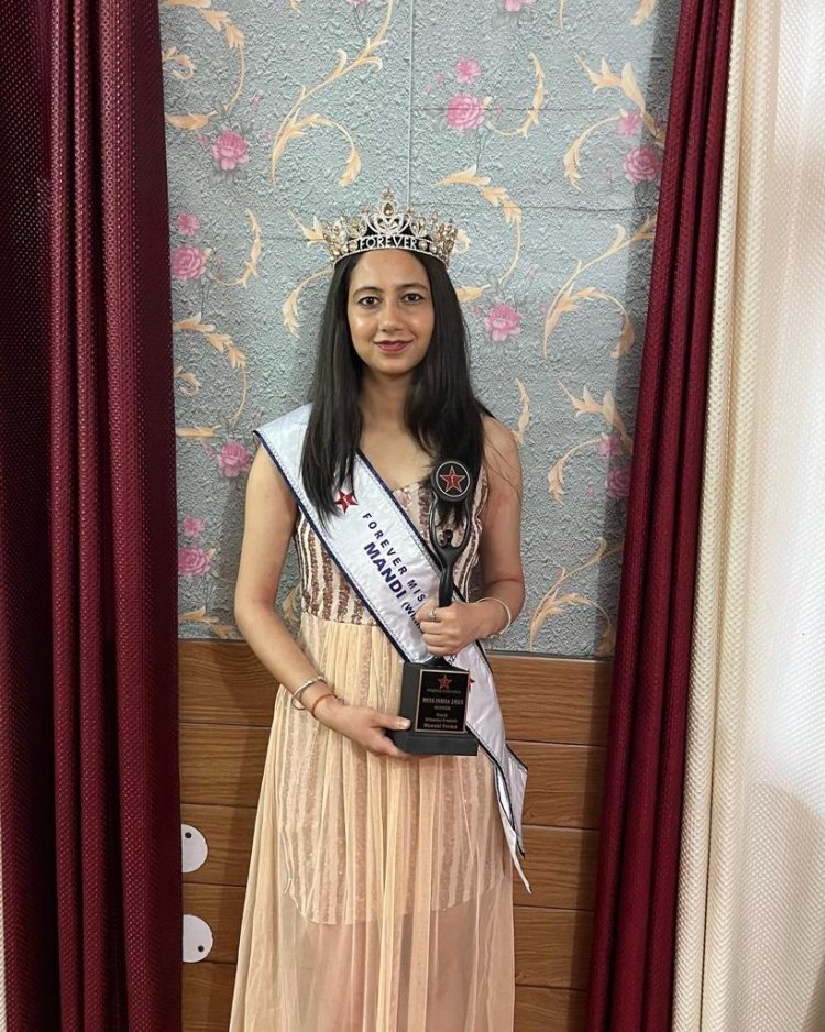 Mannat Verma Crowned Miss Mandi 2023 in Forever Miss India Pageant